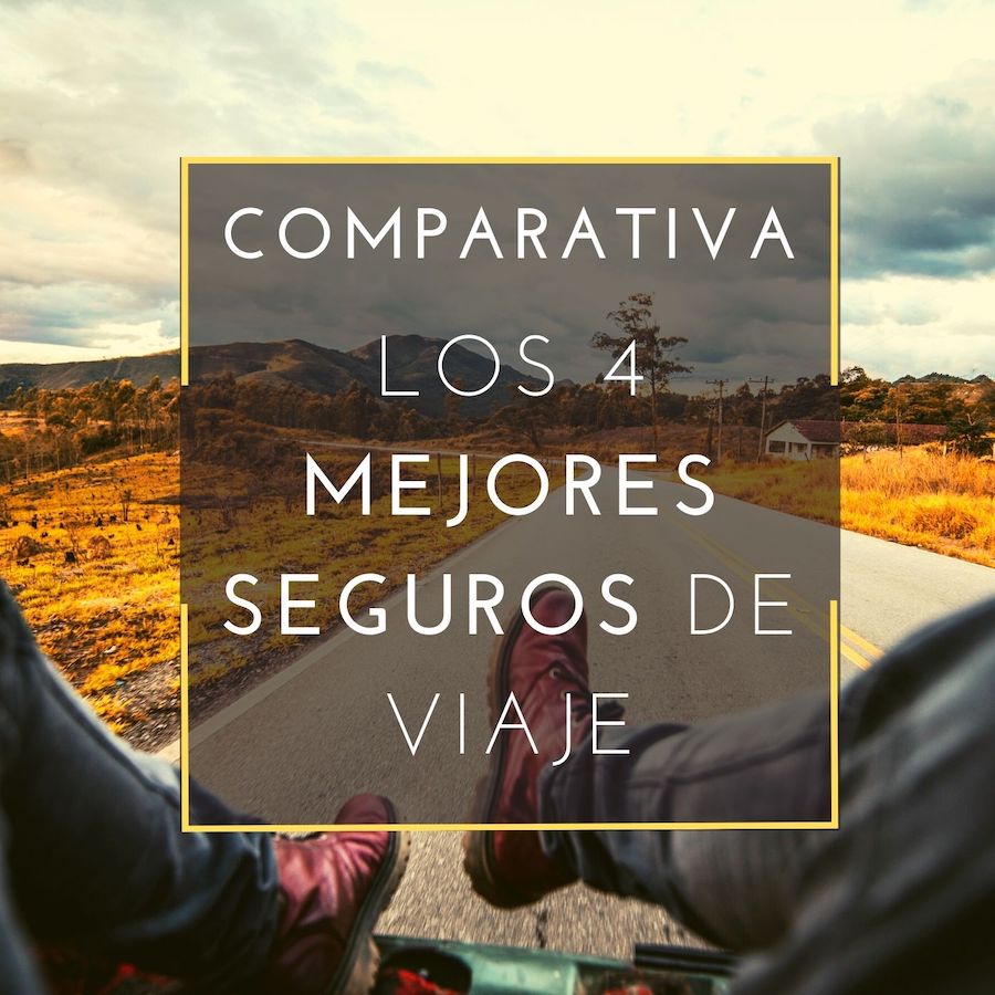comparativa seguros de viaje
